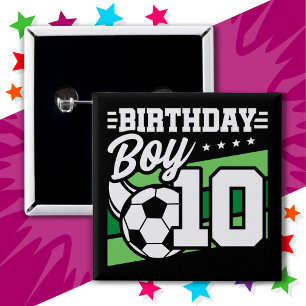 10 Year Old Soccer Football Kids 10th Birthday Boy 2 Inch Square Button