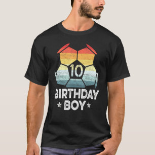 10 Year Old Soccer Player 10th Birthday Boy Tenth T-Shirt