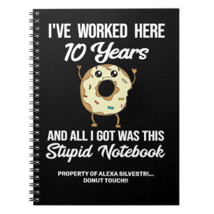 10 Year Work Anniversary 10 Years of Service Notebook