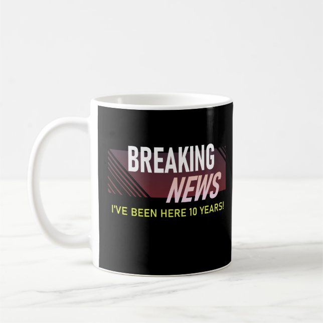 10 Year Work Anniversary 10th Employee Gift Coffee Mug (Left)