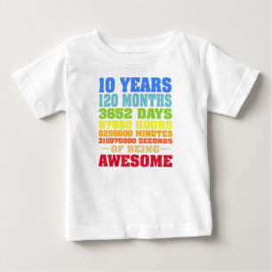 10 Years 120 Months Of Being Awesome 10th Birthday Baby T-Shirt