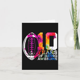 10 Years Of Being Awesome Football 10th Birthday  Card