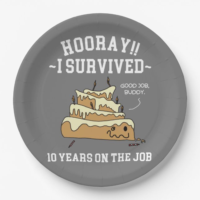 10 Years of Service Survived Ten Years on the Job Paper Plate (Front)