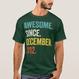 10 Years Old Awesome Since December 2012 10th Birt T-Shirt