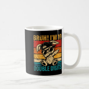 10 Years Old Birthday Bruh Double Digits 10th Coffee Mug
