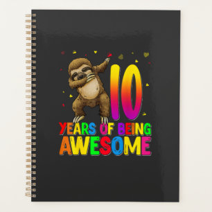 10 Years Old Birthday Sloth Dabbing 10th Birthday  Planner
