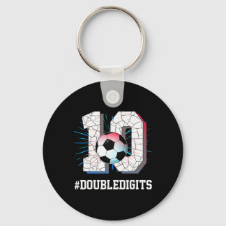 10 Years Old Boy 10 Double Digits Birthday Soccer  Keychain