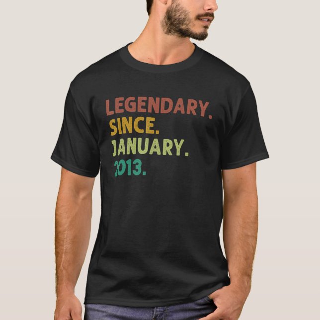 10 Years Old Legend Since January 2013 10th Birthd T-Shirt (Front)