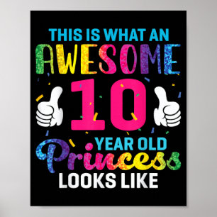 10 Years Old Princess Birthday Quote 10th B-Day Poster