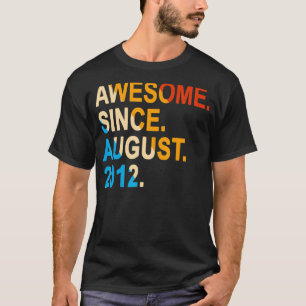 10 Years Old Vintage Awesome Since August 2012 10t T-Shirt