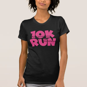 10K Run Pink Sports Running T-Shirt