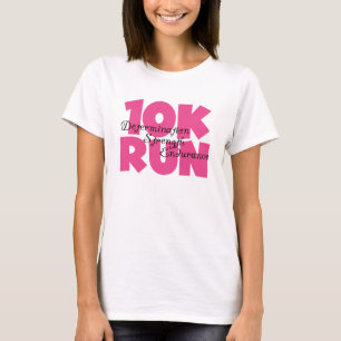 10K Run Pink T-Shirt