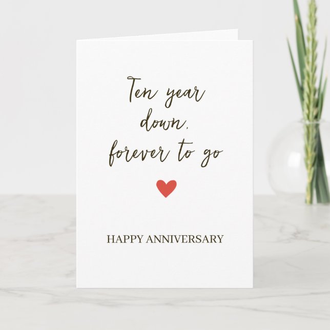 10st Anniversary – Ten Year Down Forever to Go Card (Front)