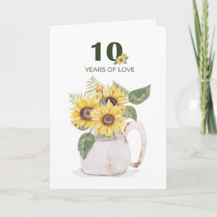 10th Anniversary Sunflowers Ten Years Love Card