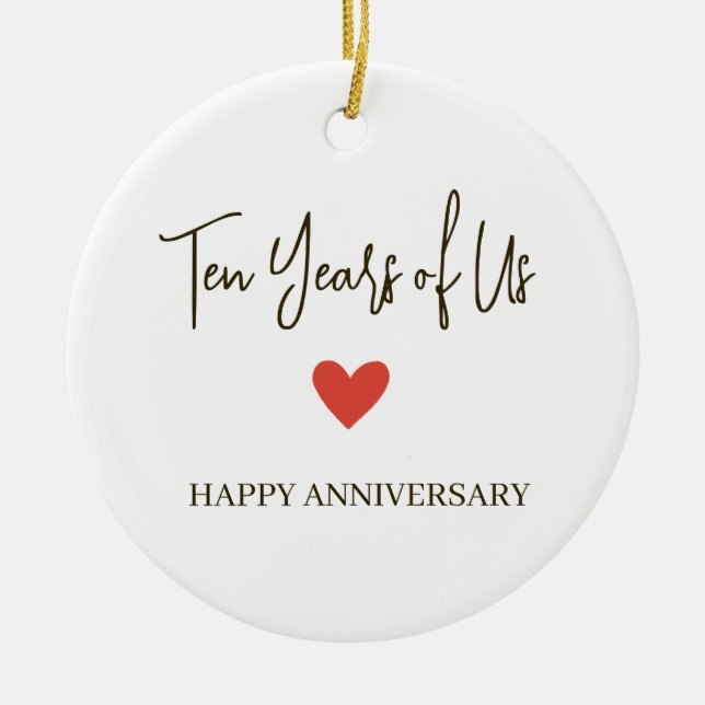 10th Anniversary – Ten Years of Us Ceramic Ornament (Front)