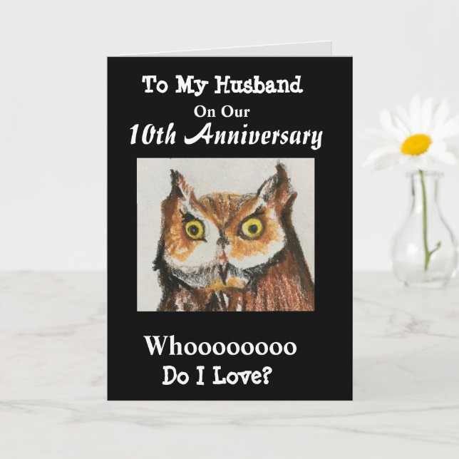 10th Anniversary To My Husband Funny Owl Love Card (Small Plant)
