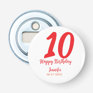 10th birthday add name date year red template  bottle opener