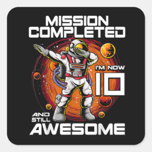 10th Birthday Astronaut 10 Years Old Outer Space B Square Sticker