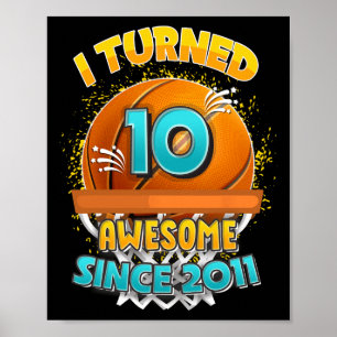 10th Birthday basketball  I Turned 10 Year Old Gif Poster