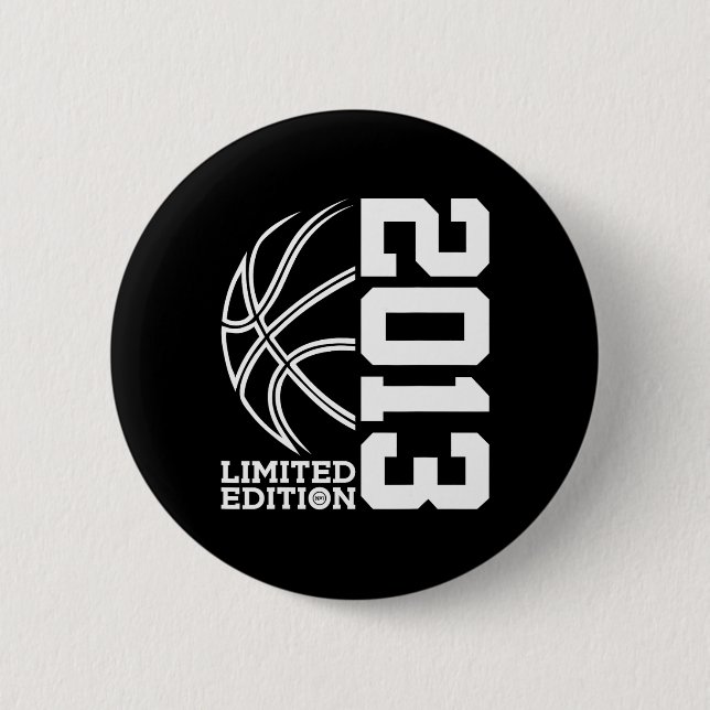 10th Birthday Basketball Limited Edition 2013 2 2 Inch Round Button (Front)