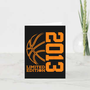10th BIRTHDAY BASKETBALL LIMITED EDITION 2013  Card