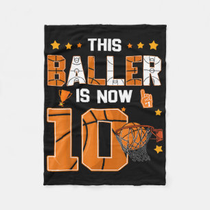 10th Birthday Basketball This Baller Is Now Ten Ye Fleece Blanket
