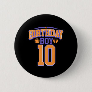 10th Birthday Boy Basketball Lover 10 Years Old Bd 2 Inch Round Button
