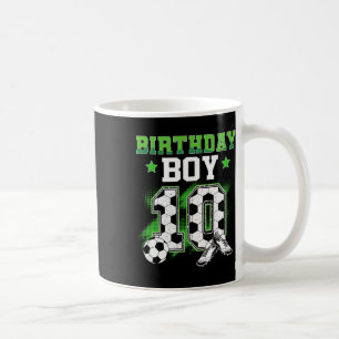 10th Birthday Boy Soccer 10 Year Old Sport 10yr Bo Coffee Mug