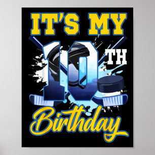 10th Birthday Boys 10 Year Old Ice Hockey Theme Poster