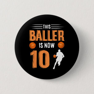 10th Birthday Bysketbyll This Byller Is Now 10  2 Inch Round Button