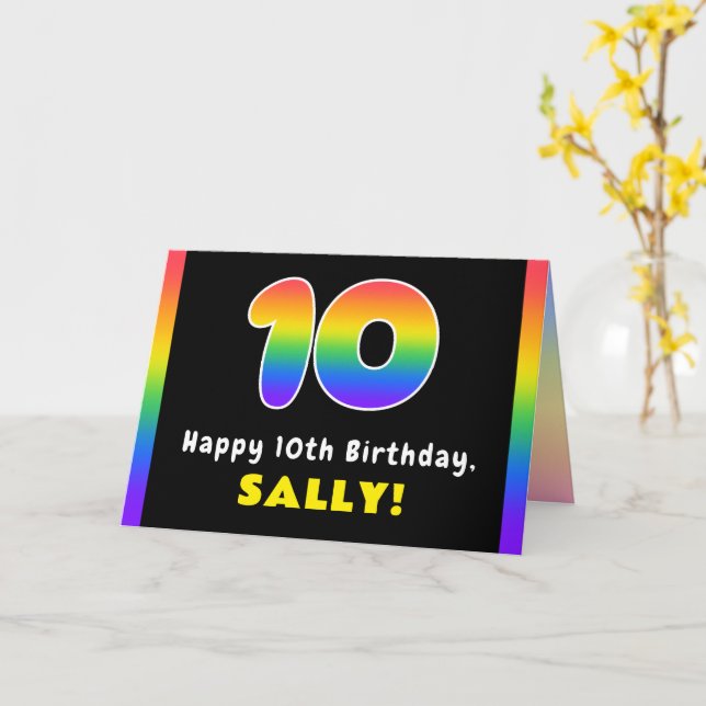 10th Birthday: Colourful Rainbow # 10, Custom Name Card (Yellow Flower)