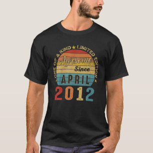 10Th Birthday Gift 10 Year Old Awesome Since April T-Shirt