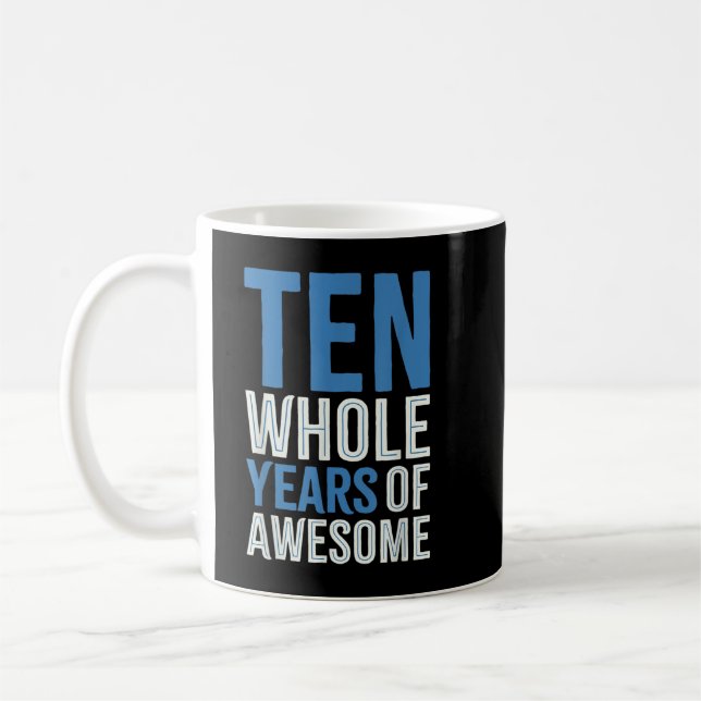 10th Birthday Gift Boy Age 10 Ten Year Old Boys So Coffee Mug (Left)
