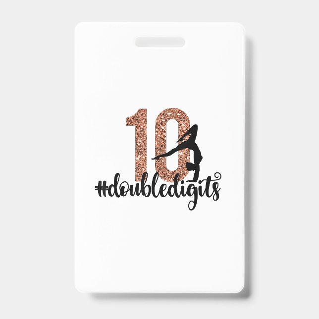 10th Birthday Gift Double Digits Girls Gymnastics Badge (Front)
