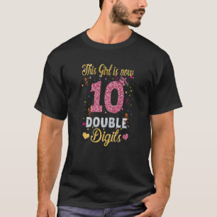 10th Birthday Gifts Shirt This Girl Is Now 10 Doub