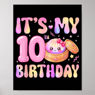 10th Birthday Girl Rainbow Dumpling Kawaii Anime Poster