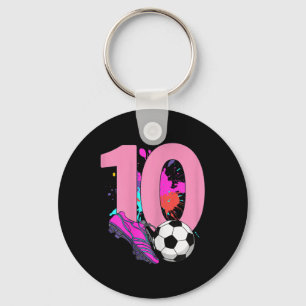 10th Birthday Girl Soccer Player Footll 10 Years O Keychain