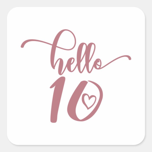 10th Birthday Girls Hello Ten Cute 10 Years Old Square Sticker (Front)