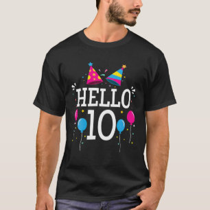 10Th Birthday Hello 10 10Th Birthday Gift, 10Th Bi T-Shirt