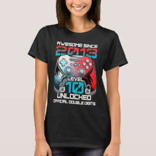 10th Birthday Level 10 Unlocked Awesome Since 2013 T-Shirt