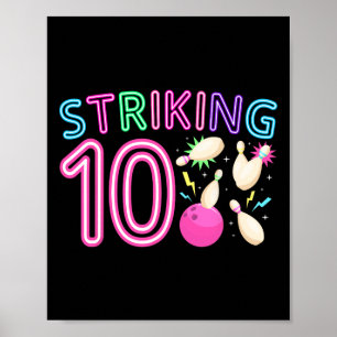 10th Birthday Party Bowling Girl 10 Year Old Bowli Poster