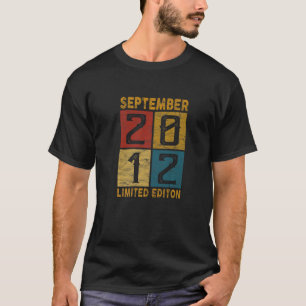 10th Birthday September 2012 Born In 2012 10 Yrs O T-Shirt