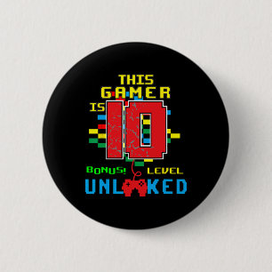 10th Birthday Shirt Video Game Unlocked Level 10 Y 2 Inch Round Button