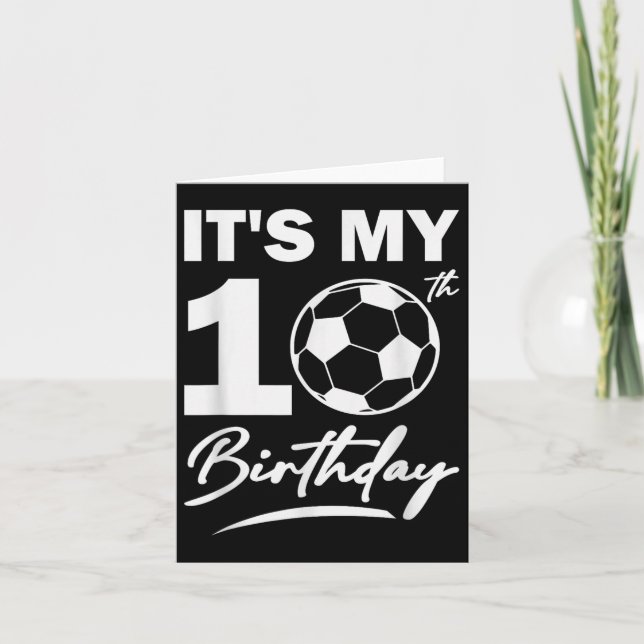 10th Birthday Soccer Player Boy Party Celebration  Card (Front)