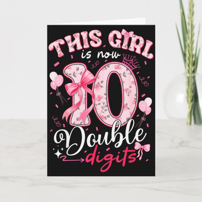 10th Birthday This Girl Is Now 10 Double Digits Co Card (Front)