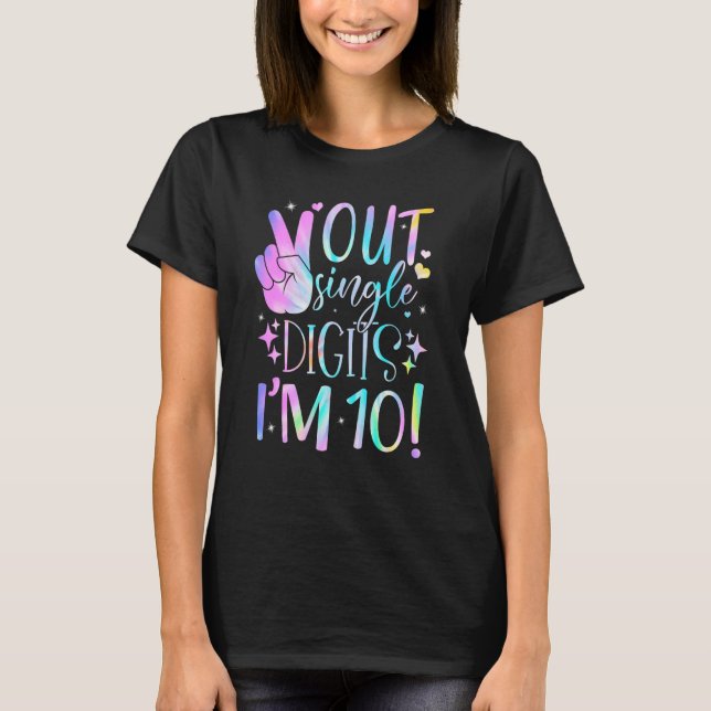 10th Birthday Tie Dye Peace Out Single Digits 10 Y T-Shirt (Front)