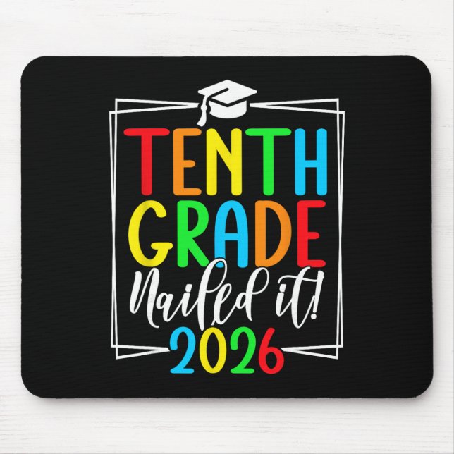 10th Grade Grad 2026 Sophomore Grad  Mouse Pad (Front)