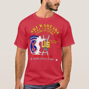 10th Mountain Division Ski Warfare Ski Combat Wint T-Shirt