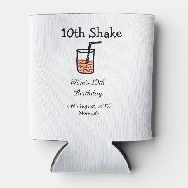 10th Shake 10th happy birthday milkshake scribble  Can Cooler (Front)