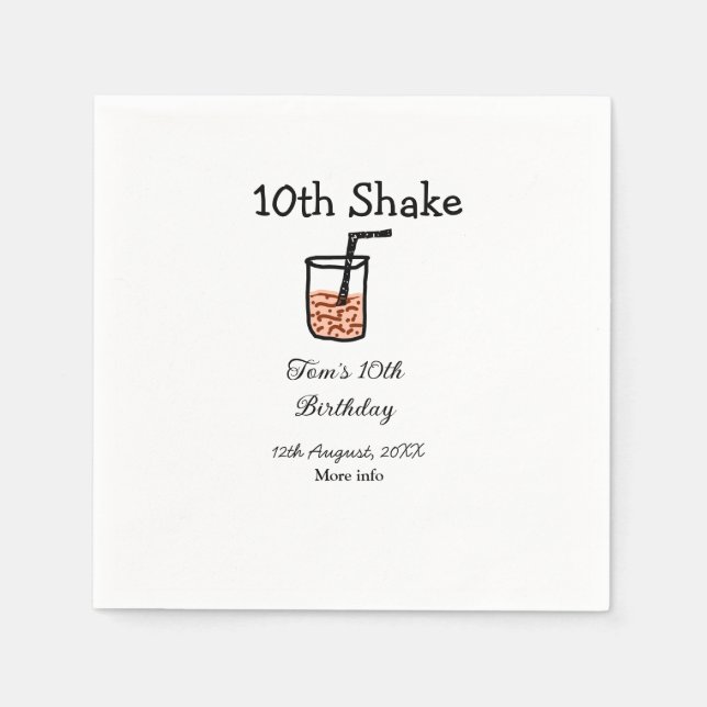 10th Shake 10th happy birthday milkshake scribble  Napkin (Front)